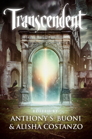 Transcendent: An Anthology