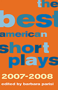 The Best American Short Plays 2007-2008